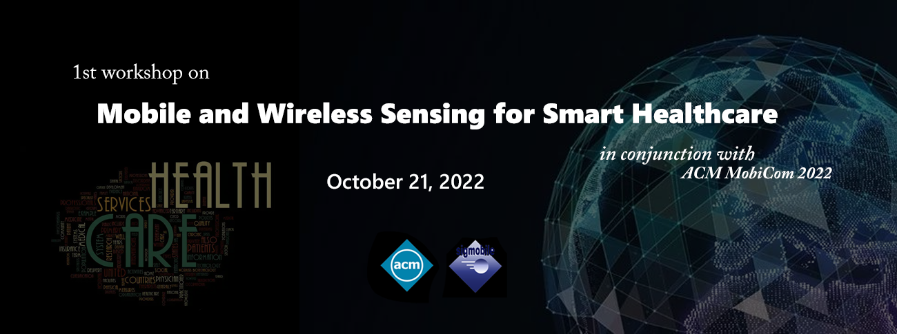 Mobile and Wireless Sensing for Smart Healthcare